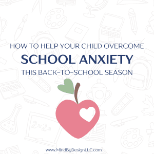 helping child overcome school anxiety